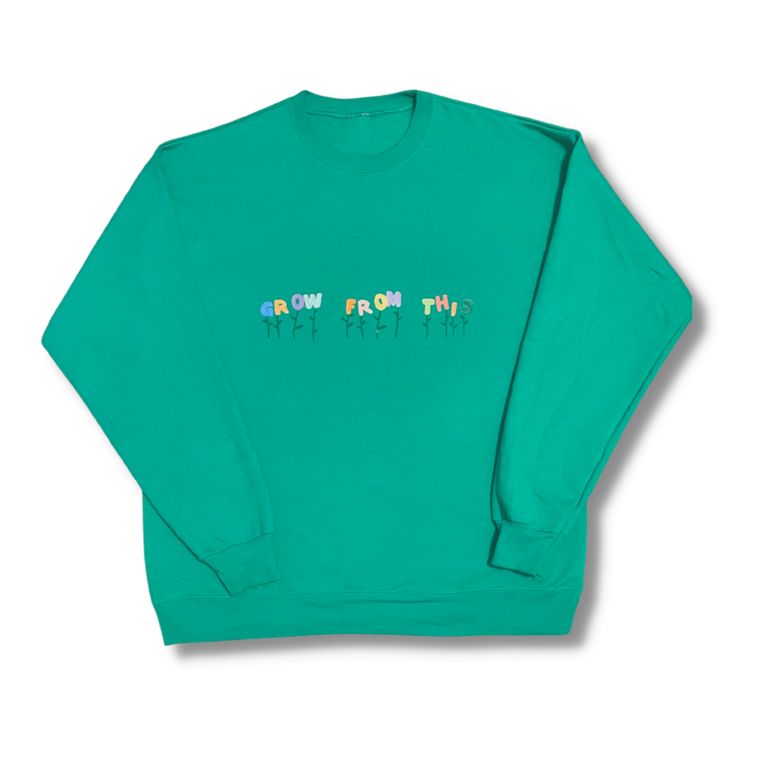 Grow From This Crewneck